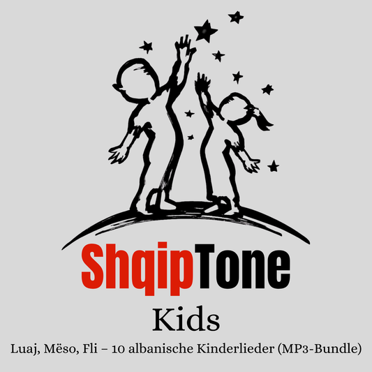 Luaj, Mëso, Fli – 10 albanische Kinderlieder (MP3-Bundle)